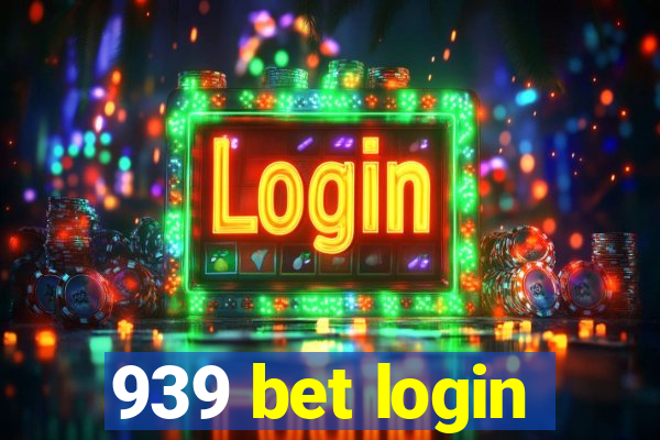 939 bet login