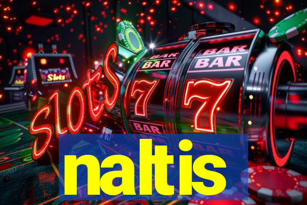 naltis