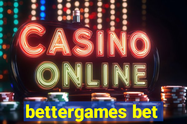 bettergames bet