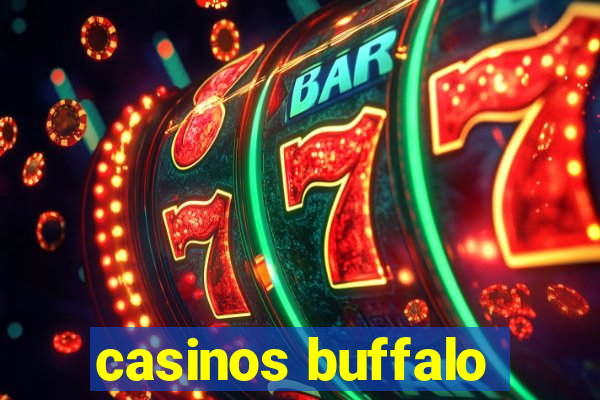 casinos buffalo