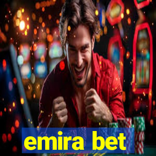 emira bet