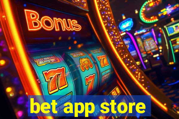 bet app store