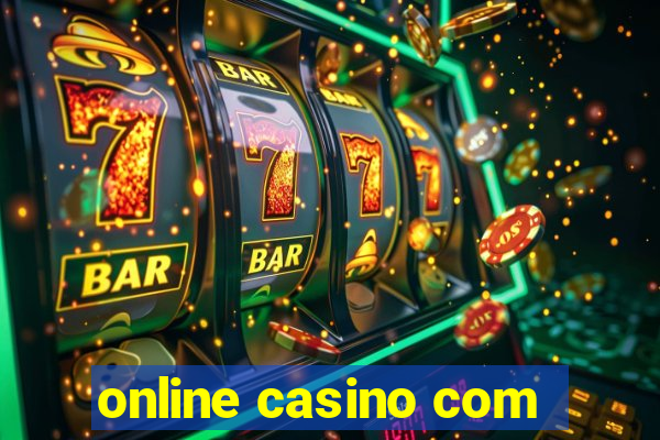 online casino com