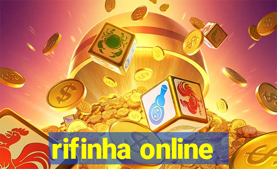 rifinha online