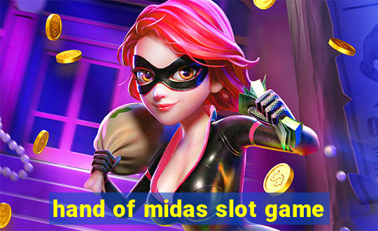 hand of midas slot game