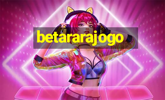 betararajogo