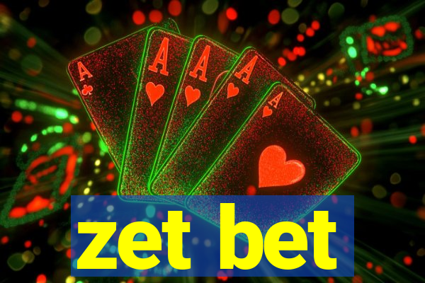 zet bet