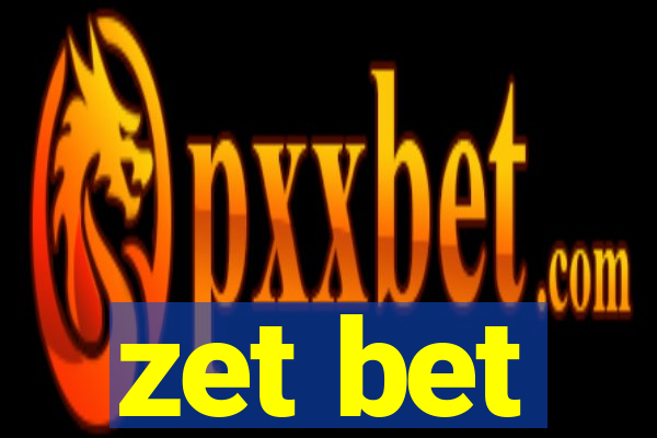 zet bet