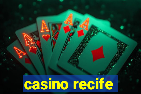 casino recife