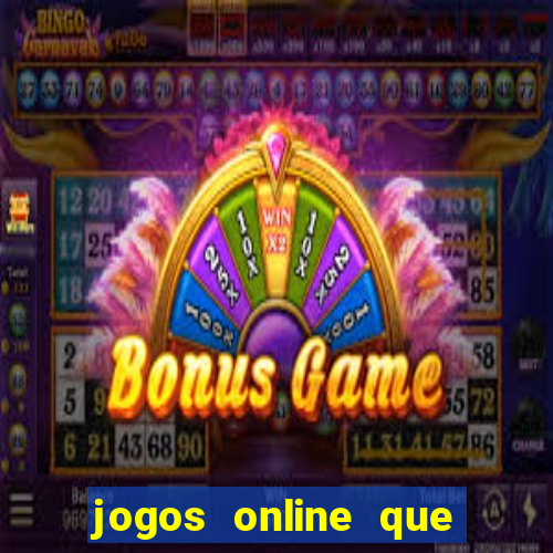 jogos online que paga dinheiro