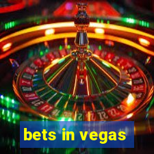 bets in vegas