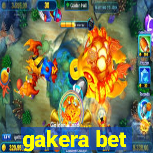 gakera bet