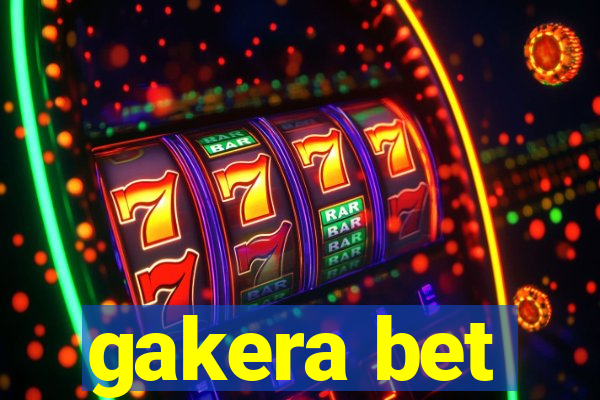 gakera bet