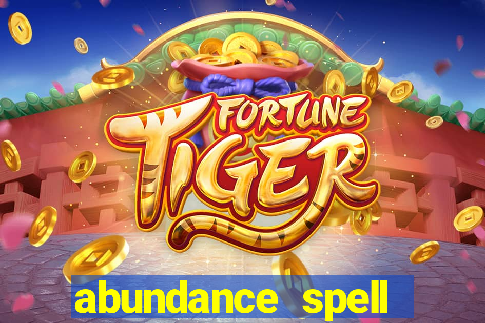 abundance spell slot free play