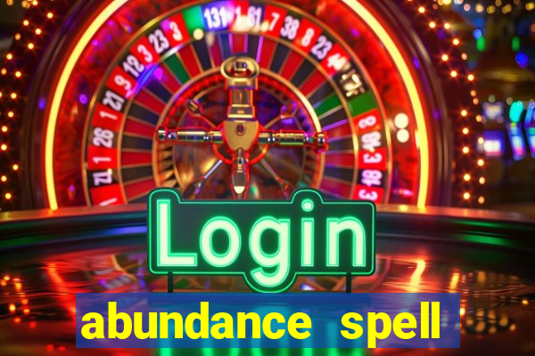 abundance spell slot free play