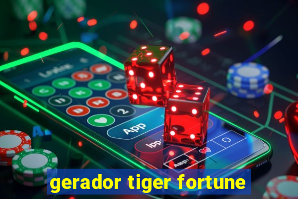 gerador tiger fortune