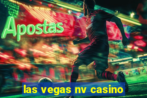 las vegas nv casino