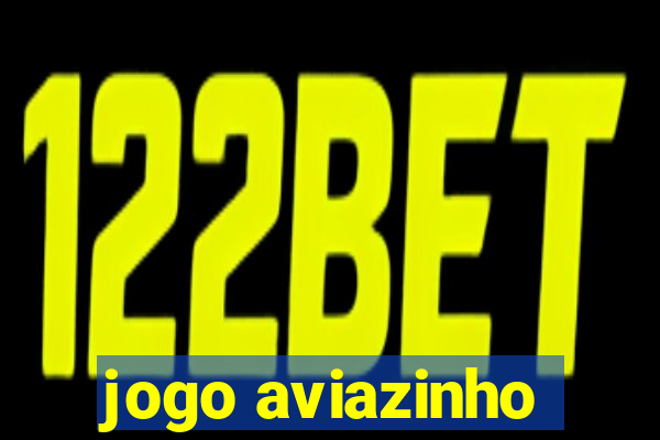 jogo aviazinho