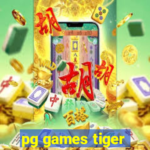 pg games tiger