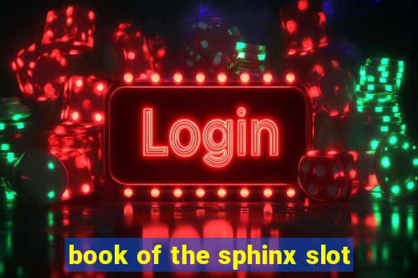 book of the sphinx slot