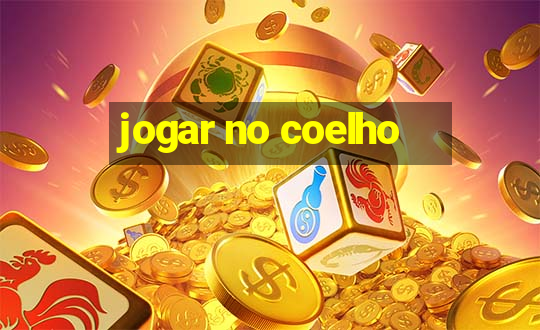 jogar no coelho