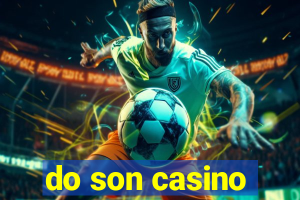 do son casino