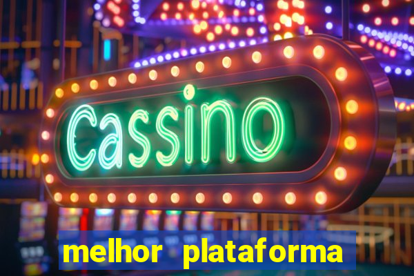 melhor plataforma para jogar tiger fortune