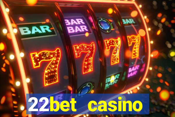 22bet casino recensione bonus