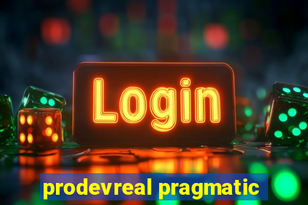 prodevreal pragmatic