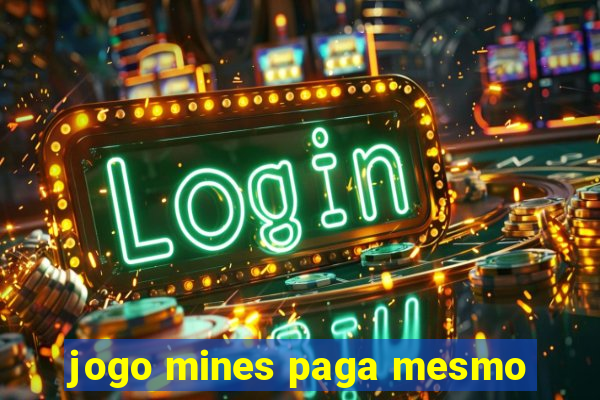 jogo mines paga mesmo