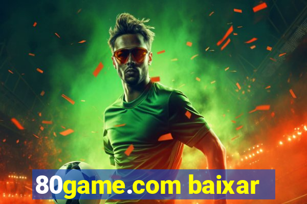 80game.com baixar