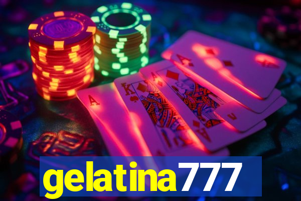 gelatina777