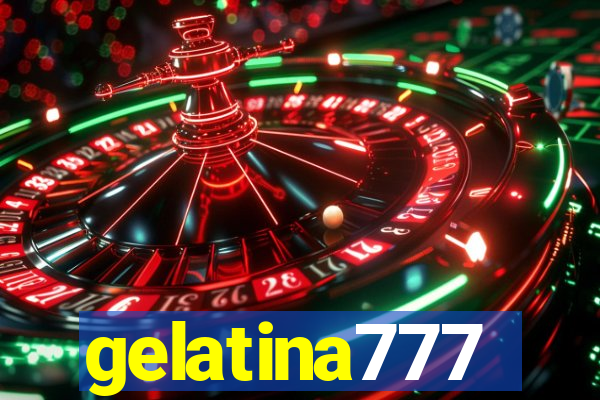 gelatina777