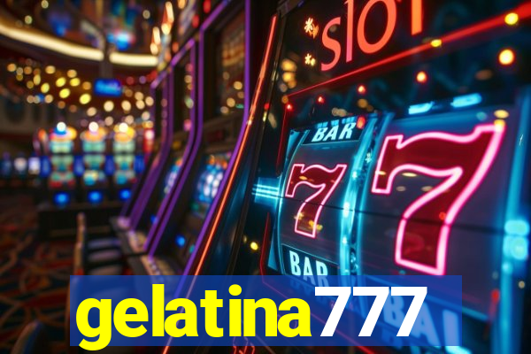 gelatina777