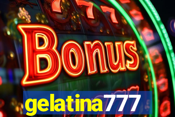 gelatina777