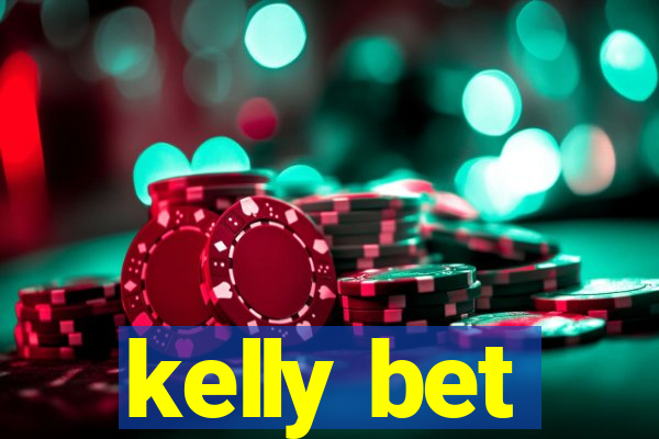 kelly bet