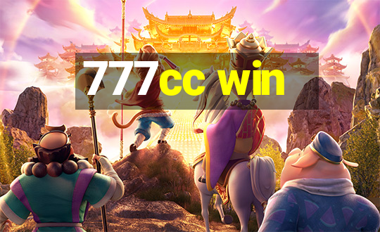 777cc win