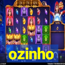 ozinho