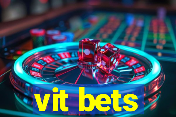 vit bets