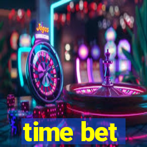 time bet