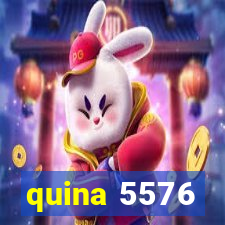 quina 5576