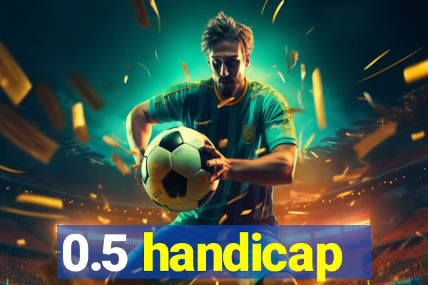 0.5 handicap