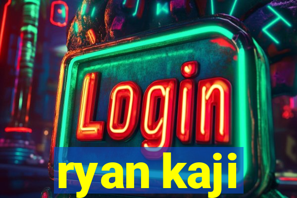 ryan kaji