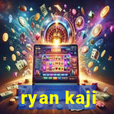 ryan kaji