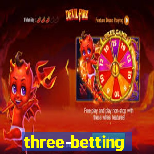 three-betting