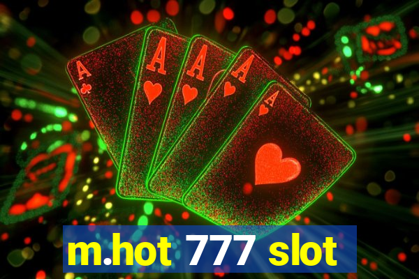 m.hot 777 slot