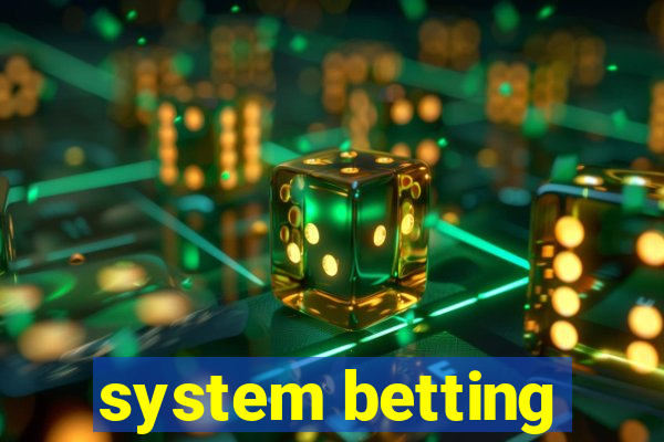 system betting