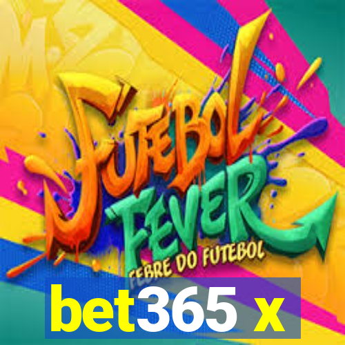 bet365 x