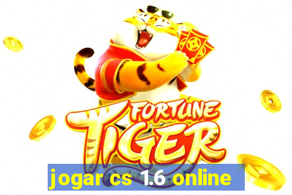 jogar cs 1.6 online