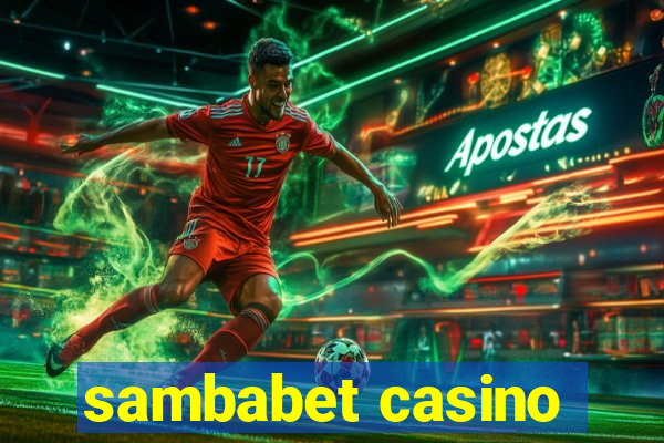 sambabet casino